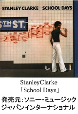 StanleyClarke@School Days